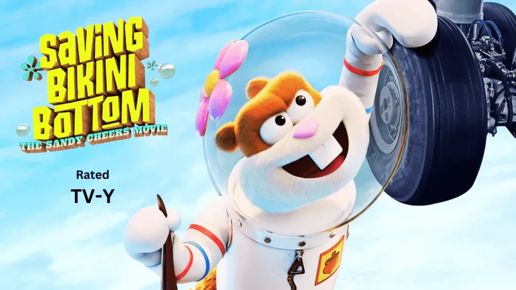 Saving Bikini Bottom The Sandy Cheeks Movie Parents' Guide & Age Rating