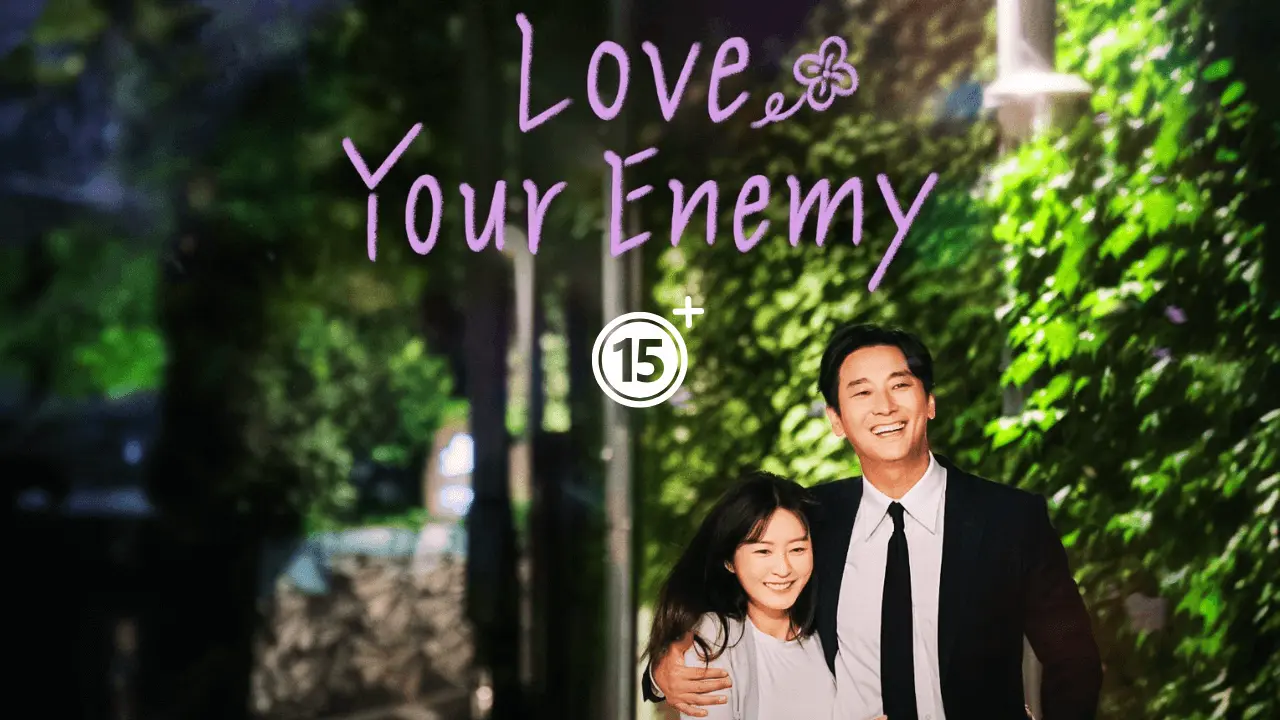 Love Your Enemy Parents Guide and Age Rating