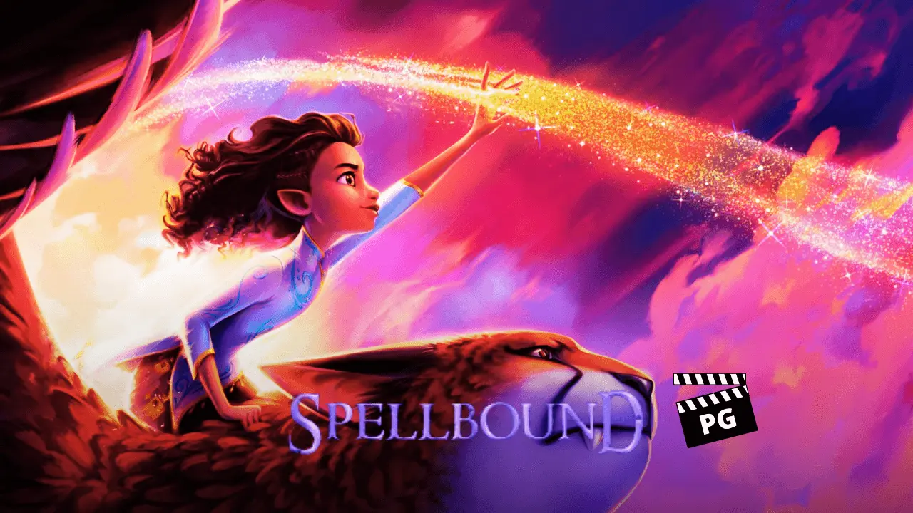 Spellbound Parents Guide and Age Rating